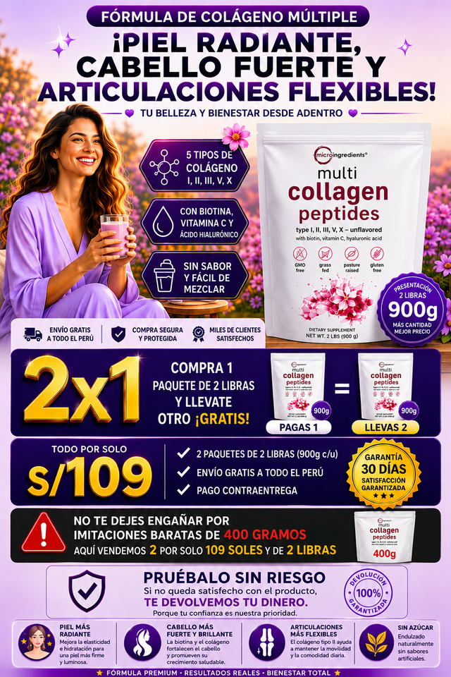 OFERTA SOLO POR HOY! 
Multi Colágeno Premium Péptidos 
2 bolsas de 900 GRAMOS 
¡Paga 1 y llévate 2!